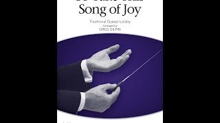 So Take This Song of Joy (SATB Choir) - Arranged by Greg Gilpin