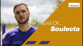 The Sound Of… Soulecta [MTP019]