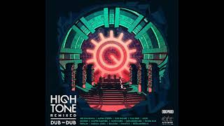 High Tone Remixed - Ondubground - Orientalist Remix