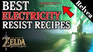 Zelda Breath of the Wild How to Cook Best Electricity Resist Recipes