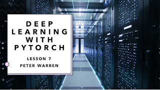 Deep Learning With Pytorch Lesson 7