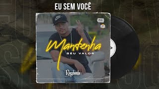 Eu sem você - Rapdemia feat. Wlad Borges