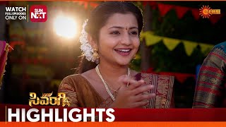 Sivangi - Highlights of the day | Watch full EP Sun NXT | 25 Dec 2024 | Gemini TV