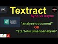 Textract tutorial (NEW) (Async vs Sync) Demo (STEP by STEP)