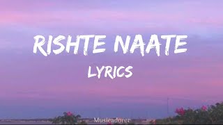 Rishte Naate ❤✨ l Lyrics video l l De Dana Dan l Rahat Fateh Ali Khan \u0026 Suzanne Demello l