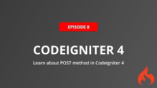 #8 Learn more about POST method in Codeigniter 4 | codeigniter tutorial | php