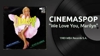 CINEMASPOP - We Love You, Marilyn (1983)