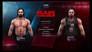 WWE 2K19 SETH ROLLINS VS ROMAN REIGNS | FIRST GAME |