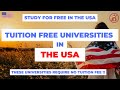 These universities in the USA do not have tuition fees |Study for free in USA | Tuition free uni