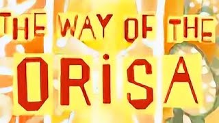 The Way of Orisa – Empowering Your Life Through the Ancient African Religion of Ifa TAPVIDEO.COM