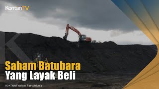 Inilah Saham Yang Perlu Dikoleksi Saat Harga Batubara Tinggi