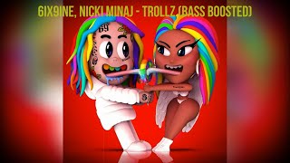 6ix9ine, Nicki Minaj - TROLLZ (BASS BOOSTED)