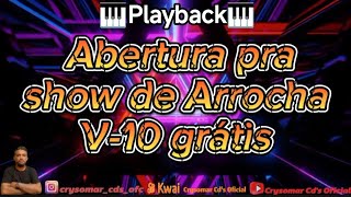 🎹 Abertura pra Show de arrocha V-10 grátis🎹