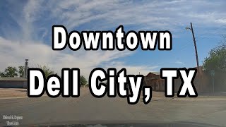 Driving Downtown Dell City, TX (Dash Cam)