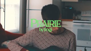 frogi - prairie ~ a cover