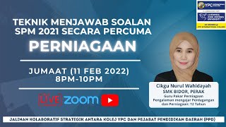 TEKNIK MENJAWAB SOALAN PERNIAGAAN SPM 2021