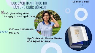 BUỔI 1  ĐỌC SÁCH HẠNH PHÚC LÀM CHỦ CUỘC ĐỜI