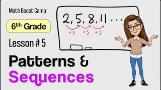 🎯Patterns and Sequences | Grade 6 Lesson 5 | Math Boost Camp 🏕️