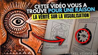 Le secret ancien de VISUALISATION qui est resté CACHÉ pendant des siècles (on dirait de la magie)