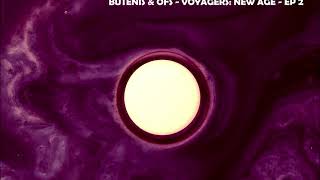 Butenis & OFS - Voyagers: New Age - EP 2