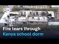 What we know about the deadly school fire in Kenya | DW News