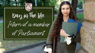 A DAY IN THE LIFE OF AN INTERN OF A MEMBER OF PARLIAMENT