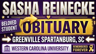 Sasha Reinecke Obituary Greenville SC | Western Carolina University Student Remembered...