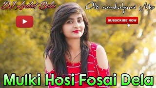 Mulki Hasi A Hasi Fosey Dela [All Visarajn Dance Mixz] Dj Aniket Babu Ckp