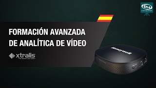 Formación avanzada de analítica de vídeo - Xtralis | By Demes