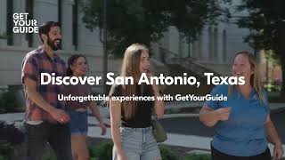 Must-Do Experiences in San Antonio, Texas