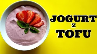 JOGURT OWOCOWY Z TOFU | Wegański jogurt | Healthy Omnomnom