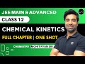 Chemical Kinetics Class 12 | One Shot | JEE Main & Advanced | Mohit Ryan Sir