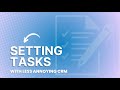 Less Annoying CRM: Tasks