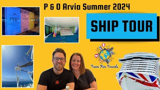 P & O Arvia Full Ship Tour 2024