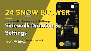 Step-by-Step Guide: Sidewalk Drawing \u0026 Settings (Yarbo Snow Blower 2024)