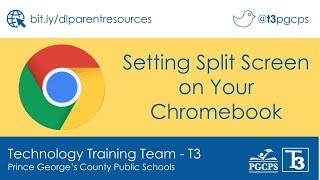 PGCPS Here 2 Help: Setting Chromebook Split screen