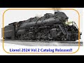 Lionel 2024 V2 Catalog Released! Vision Line GG1 - Legacy Y6b!