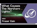 What Causes The Northern Lights?