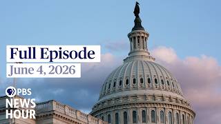 PBS News Hour full episode, June 4, 2026