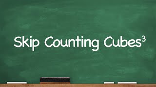 CC Skip Counting Cubes