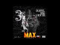 Duffel Bag Hottie - Max 3 (Full Album)