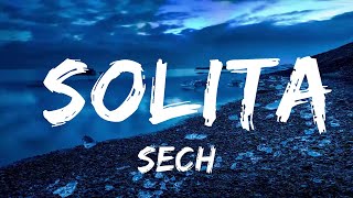 Sech - Solita (Letra/Lyrics) ft. Farruko, Zion y Lennox  | Music Hight