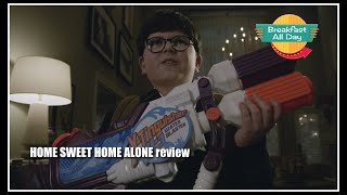 Home Sweet Home Alone movie review -- Breakfast All Day