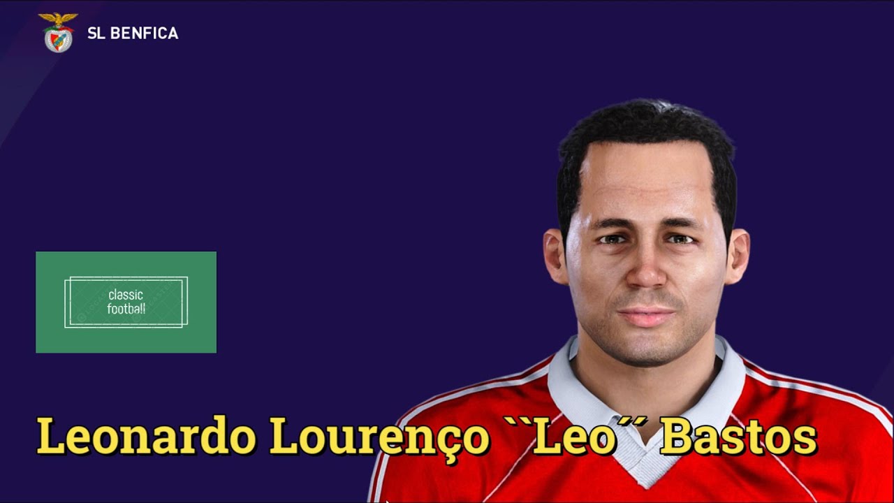 Leonardo Lourenço ``Leo´´ Bastos - PES Clasico (Face, Body& Stats ...