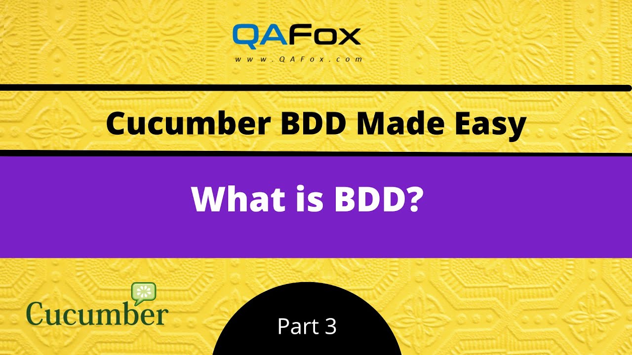 What Is BDD? (Cucumber BDD - Part 3) - YouTube