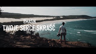 EMASIK - TWOJE SERCE SKRAŚĆ (prod. Skyper) VIDEO