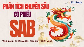 Cổ Phiếu SAB - SABECO: Điểm Mạnh, Điểm Yếu, Cơ Hội \u0026 Thách Thức | Phân Tích - Nhận Định - Định Giá