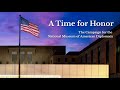 A Time for Honor: The Campaign for the National Museum of American Diplomacy