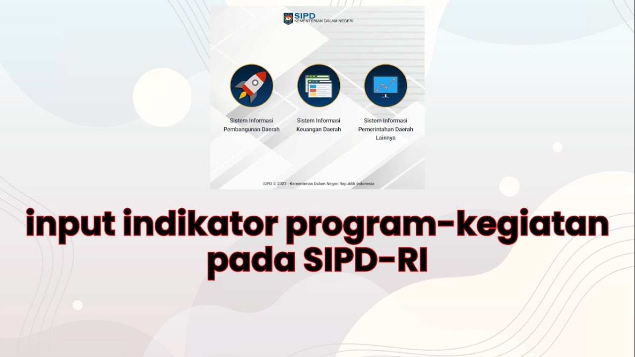 Tutorial SIPD-RI Input Indikator Program Dan Kegiatan #sipdri #videos ...