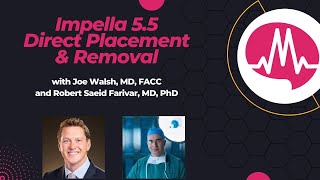 Orchid Surgical Footage of Impella 5.5 Direct Placement with Dr. Farivar - Everything to Know!